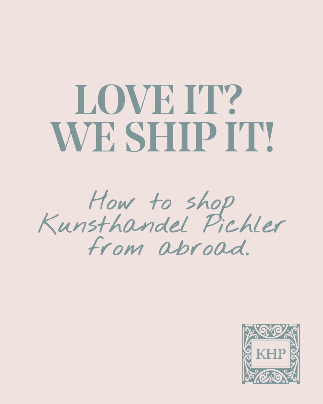 Love it? We ship it! – So bestellst du Vintage-Schmuck international bei Kunsthandel Pichler