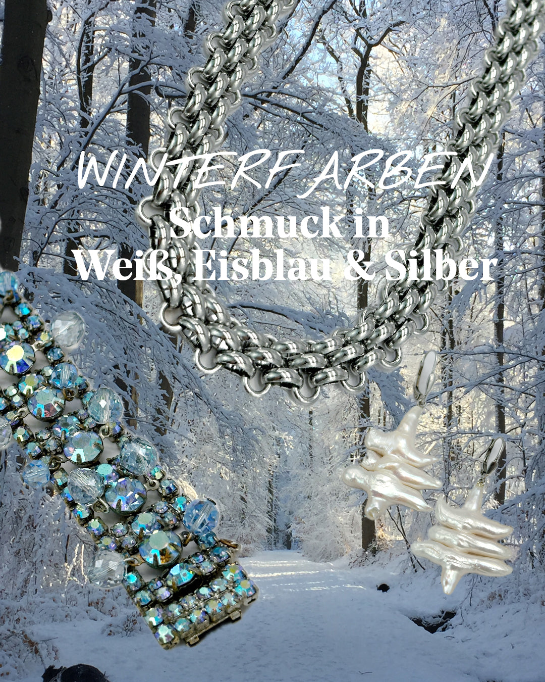 Winterliche Eleganz: Schmuck in Winterweiß, Eisblau und Silber